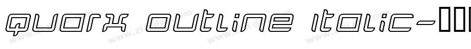 Quarx Outline Italic字体转换